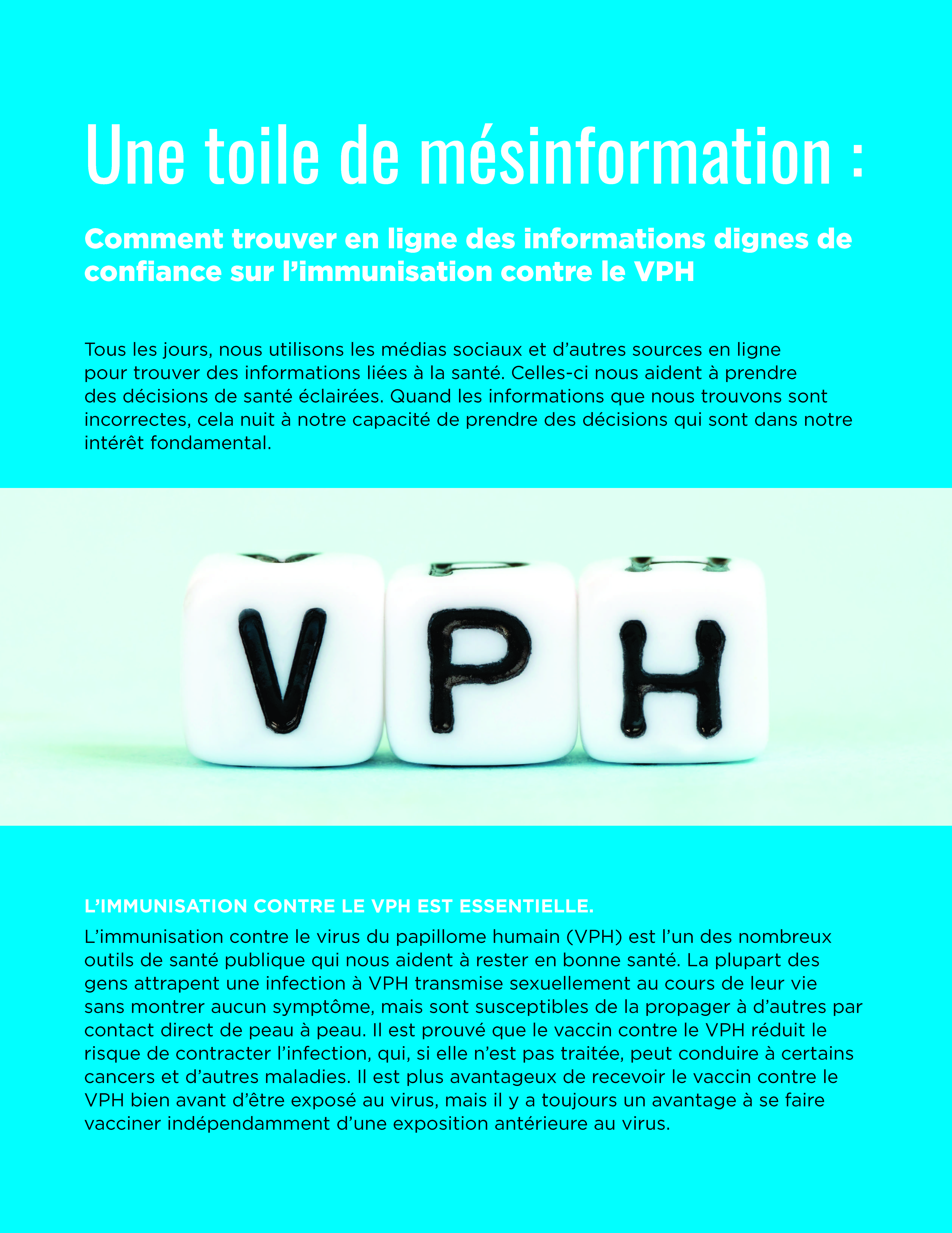 Une toile de mésinformation : Comment trouver en ligne des informations dignes de confiance sur l’immunisation contre le VPH - feuillet de renseignements