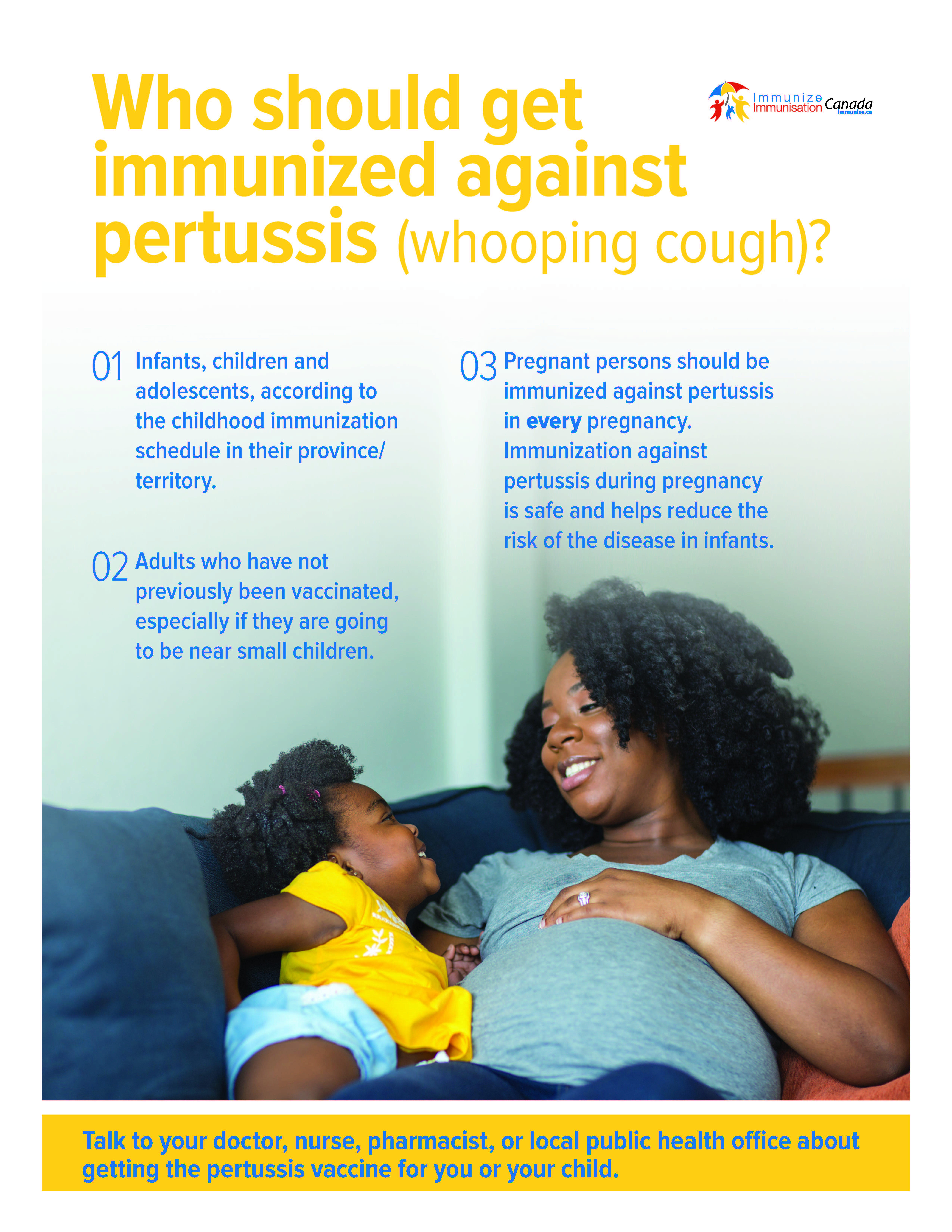 Who should get immunized against pertussis (whooping cough)?