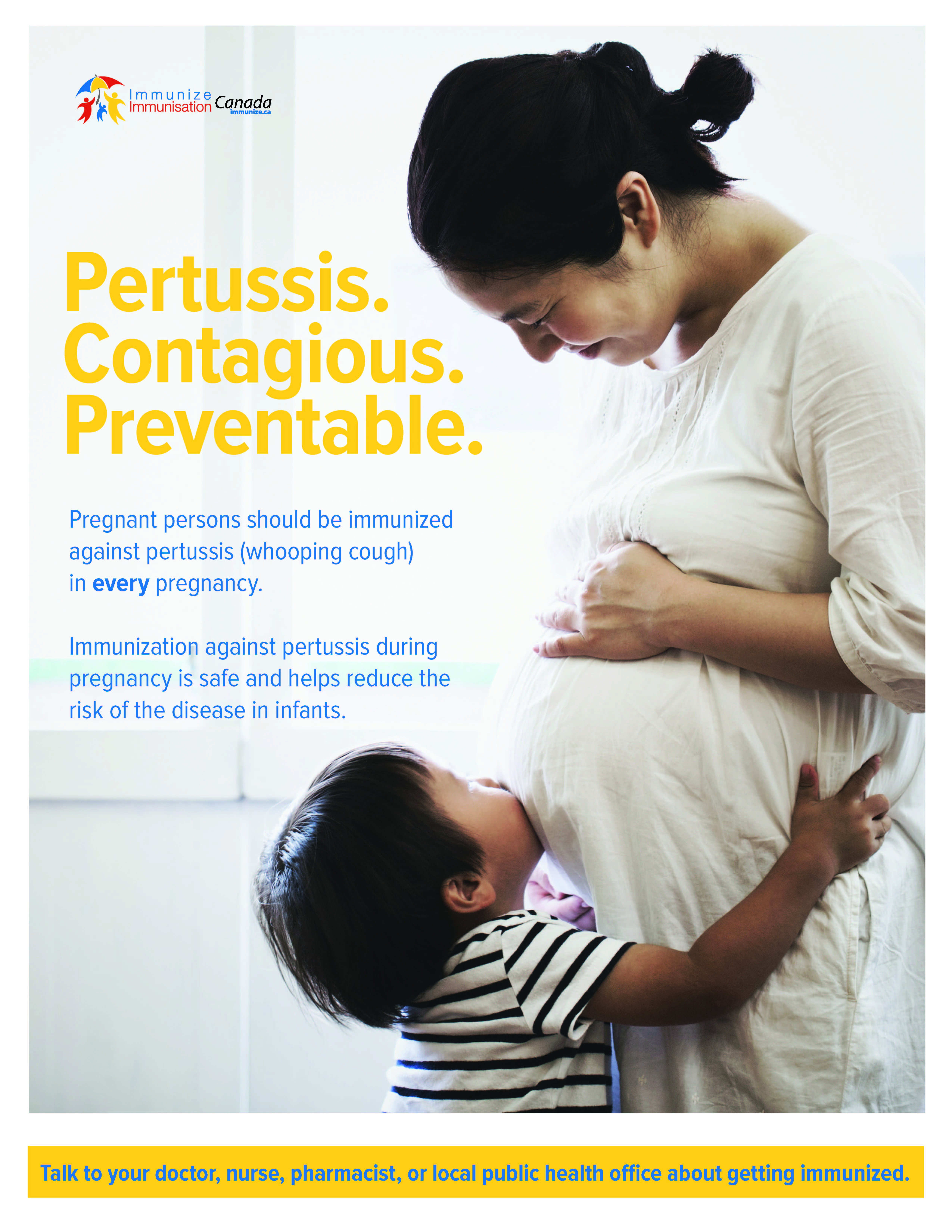 Pertussis. Contagious. Preventable - poster about pertussis (whooping cough) immunization in pregnancy