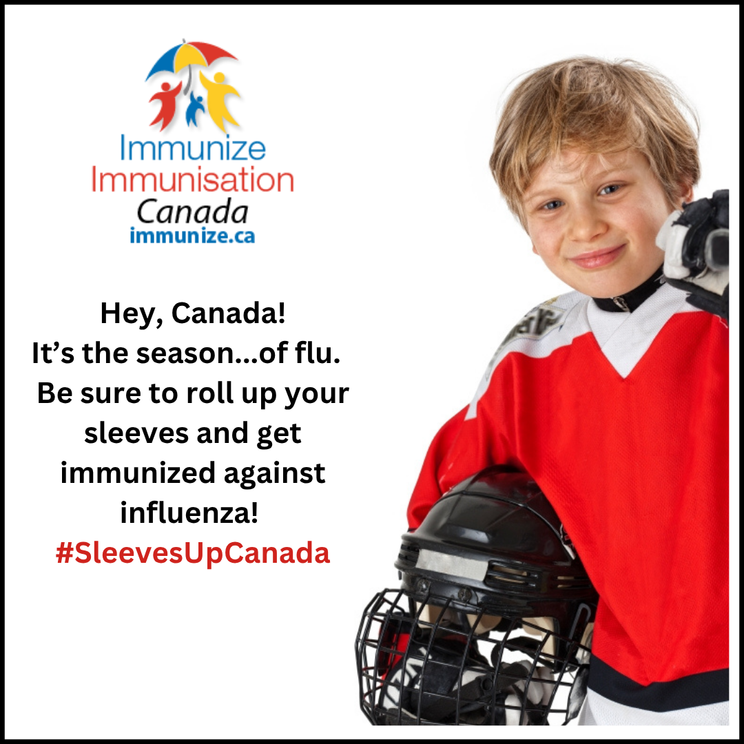 Sleeves up, Canada! Get immunized against influenza