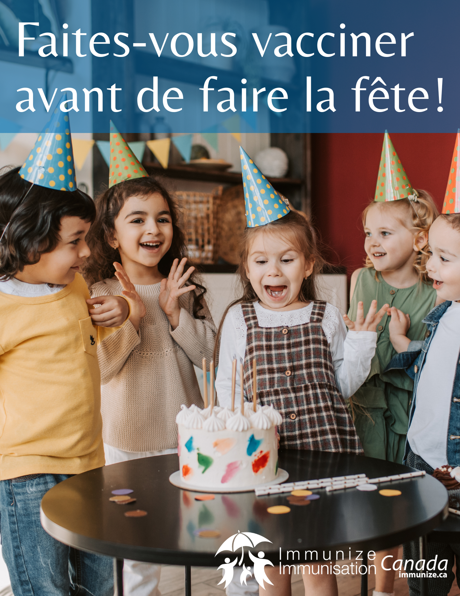 Faites-vous vacciner avant de faire la fête! (affiche 1)